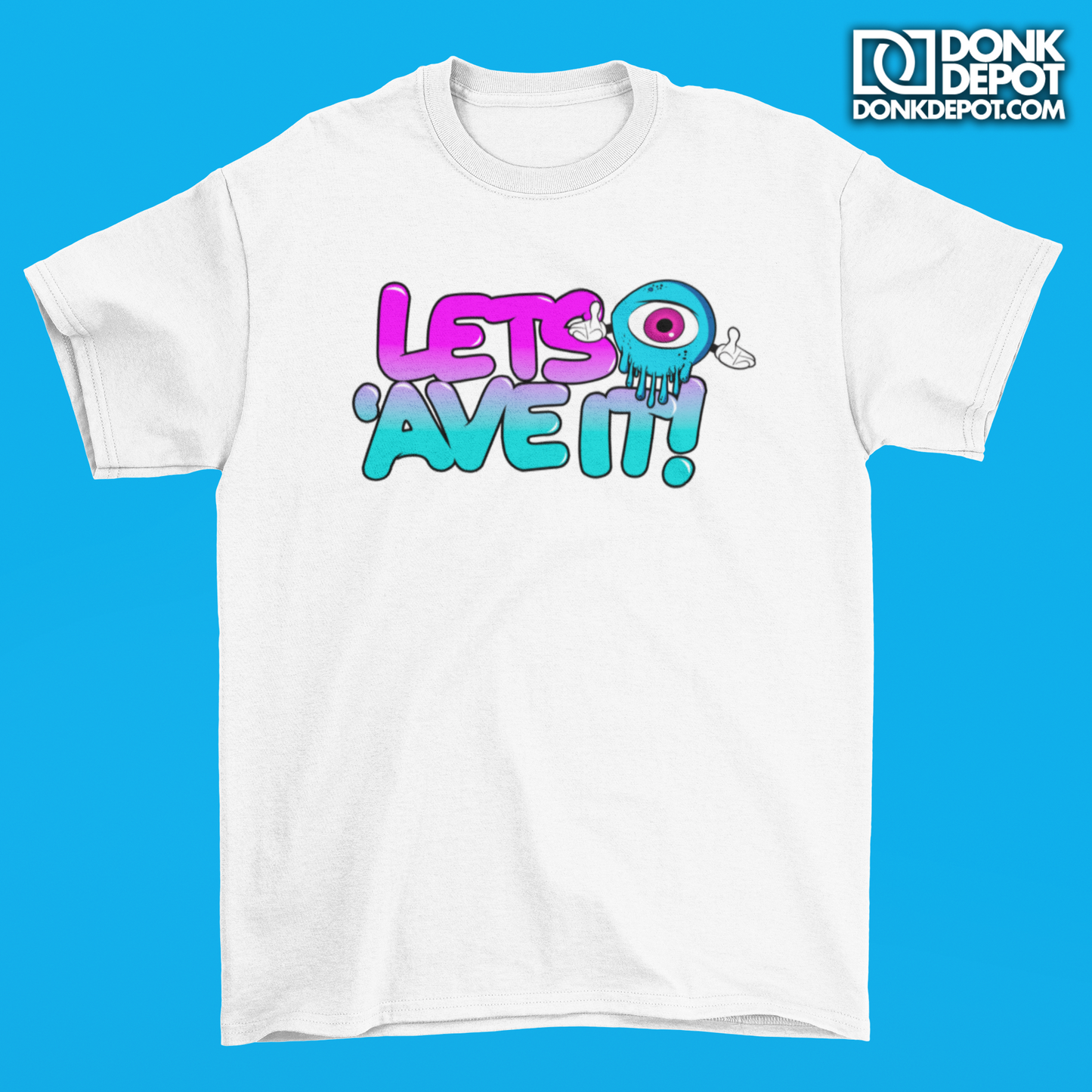 Lets Ave It Front Logo T-Shirt (White)