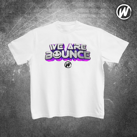 We are Bounce White T- Shirt